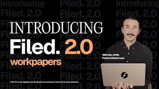Meet Filed 2.0 - the upgrade tax pros asked for (Pt 1)