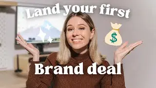 Here's How to Get Your First Brand Deal with Less Than 5000 Followers