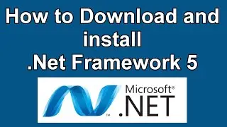 How to download and install Net framework 5