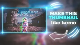 How to Make thumbnail like @Kemo.. |  bgmi montage thumbnail tutorial | Thumbnail like kemo