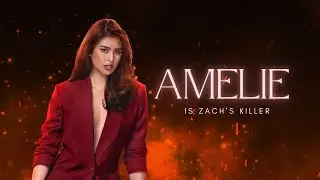 SLAY: Amelie is Zach's killer!
