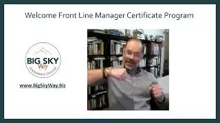 Video 2: Mastering Front-Line Mangement: Day to Day Operations & Coaching Skills