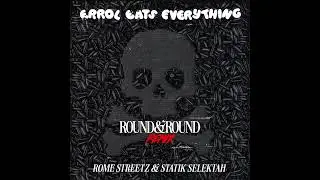 Errol Eats Everything, Statik Selektah & Rome Streetz - 
