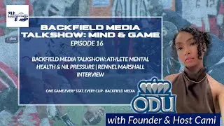 Balancing Sports & Mental Health | Interview with Rennel Marshall (ODU)