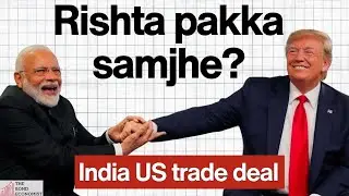 Is the India-US Trade Deal Overrated? Impact on Indian Economy, Rupee, Bonds and RBI