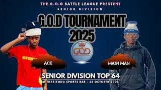 Ace VS Maiin Man (TOP 64) | The G.O.D Tournament 2025