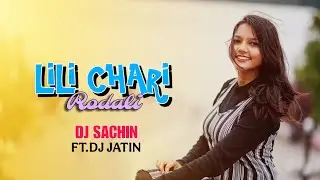 LILI CHARI NEW RODALI 2K26 DJ SACHIN FT DJ JATIN