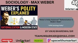 Weber - Polity and Rationalization