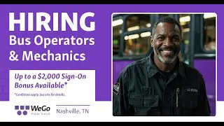 WeGo | Bus Operators & Maintenance Mechanics - Nashville, TN