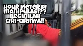 Ciri-ciri Hour Meter HM yang di Manipulasi | Cara mengetahui HM rusak dan monitoring Exca Mini