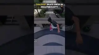 Craziest Skate 4 drop in!!! #skate #skate3 #skatebounty