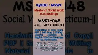 MSWL 048 | How to prepare MSWC 48 fieldwork Journal (2nd year) of IGNOU in English  / Hindi.