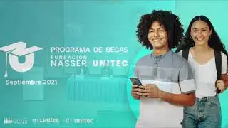 Lanzamiento Programa de Becas Fundación Nasser - UNITEC