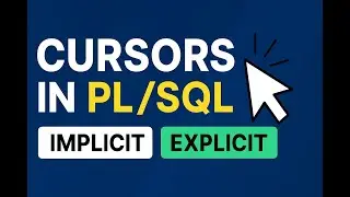 PL/SQL Cursors Full Tutorial with Real-Time Examples #PLSQLCursor  #plsql 