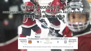 2024 12 29  4:45 PM RMMHA WINTER ROUND UP BMHA U9C5 vs NEW WESTMINSTER U9 C4 At Pitt Meadows Arena