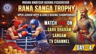 Day 4 | Rana Sanga Trophy &ndash; Open Junior Boys & Girls Boxing Championship |  Live on SD Sangam TV