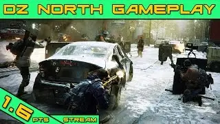 НОВЫЙ Тёмный Север и НОВЫЙ игровой процесс Вторжения! Часть 1 | The Division 1.6 PTS