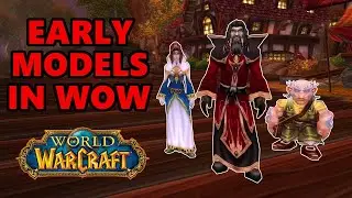 Early Character Models in World of Warcraft