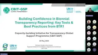 Building Confidence in Biennial Transparency Reporting: Key Tools & Best Practices from BTR1