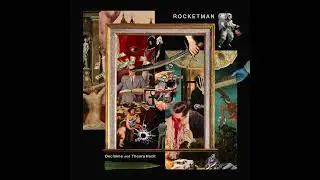 Declaime & Theory Hazit &ndash; Rocketman (2023)
