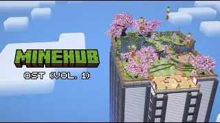 Minehub OST [Vol. 1]