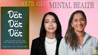 South Asian Identity & Belonging w/ Saarika Rao & Poonam Rahman | Asian Mental Health Book Club