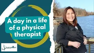 A day in the Life of a Physical Therapist😊