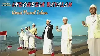 INDONESIA RAYALAH || Versi Abu Turob || Cover Nurul Islam