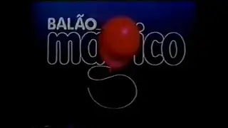 Intervalo Rede Globo - B.a.l.&atilde;.o.M.&aacute;.g.i.c.o - 26/03/1985 (1/3)