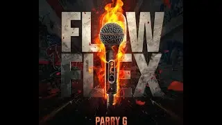 Parry G - FLOW FLEX (FREEVERSE)