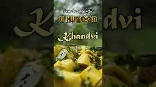 Farm to Table with Ji Huzoor - Khandvi | Chef Harpal Singh