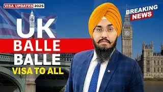 UK 🇬🇧 BALLE BALLE VISA TO ALL | STUDY VISA UPDATES 2025 | USA CANADA UK