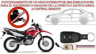 Funcionamiento de un interruptor (relé) para el encendido o apagado de un vehículo a control remoto