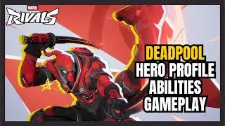 Deadpool Hero Profile Abilities Lore and Gameplay | Marvel Rivals | Season 6