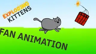 Fan made exploding kitten’s animation!