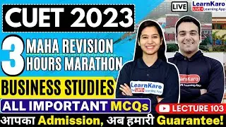 CUET 2023 Business Studies | Complete Revision | All Important MCQs