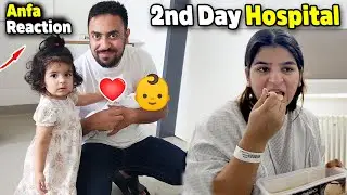Baby Face Reveal To Anfa❤️ | Samina Ka Hospital Me Dosra Din👶