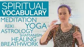 REAL ENGLISH: Spiritual Vocabulary