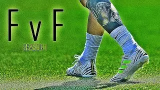 FvF - (S1 &bull; E4)  ● Luka Modric  V.S  Andres Iniesta