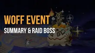 KHUX: WOFF Event Summary & Adventurer Raid Boss