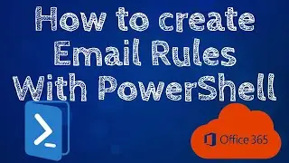 How to create email rule using PowerShell