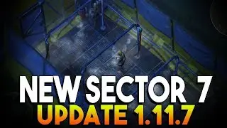 UPDATE VERSION 1.11.7  NEW SECTOR 7 UPDATE  |  LAST DAY ON EARTH: SURVIVAL