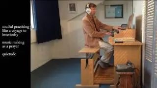 Practising Bach like a prayer: Trio Sonata BWV 530, first movement (1)