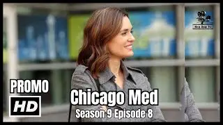 Chicago Med 9x06 
