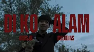 RussJr - DI KO ALAM ft. Melodias (OFFICIAL MUSIC VIDEO)