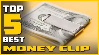 Best Money Clips in 2023 - Top 5 Picks | Don&rsquo;t Buy Before Watching This