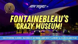 Foundation Room Closing, Fontainebleau Hall of Excellence, Nachogate Returns & Vegas Hotel PSA!