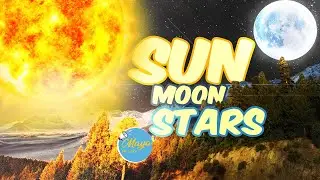 Sun, Moon, and Stars | Did you know ... Facts ?
