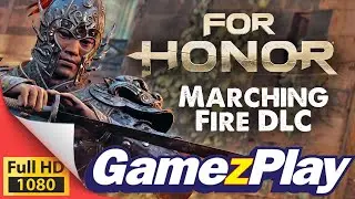 For Honor - Marching Fire DLC Expansion 4 new heroes