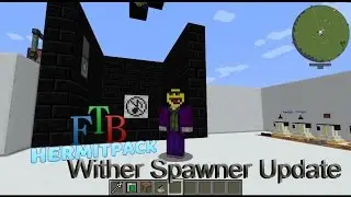 Improved Wither Spawner - spawn and kill 6 Wither at once - FTB Hermit Pack - Minecraft 1.10.0